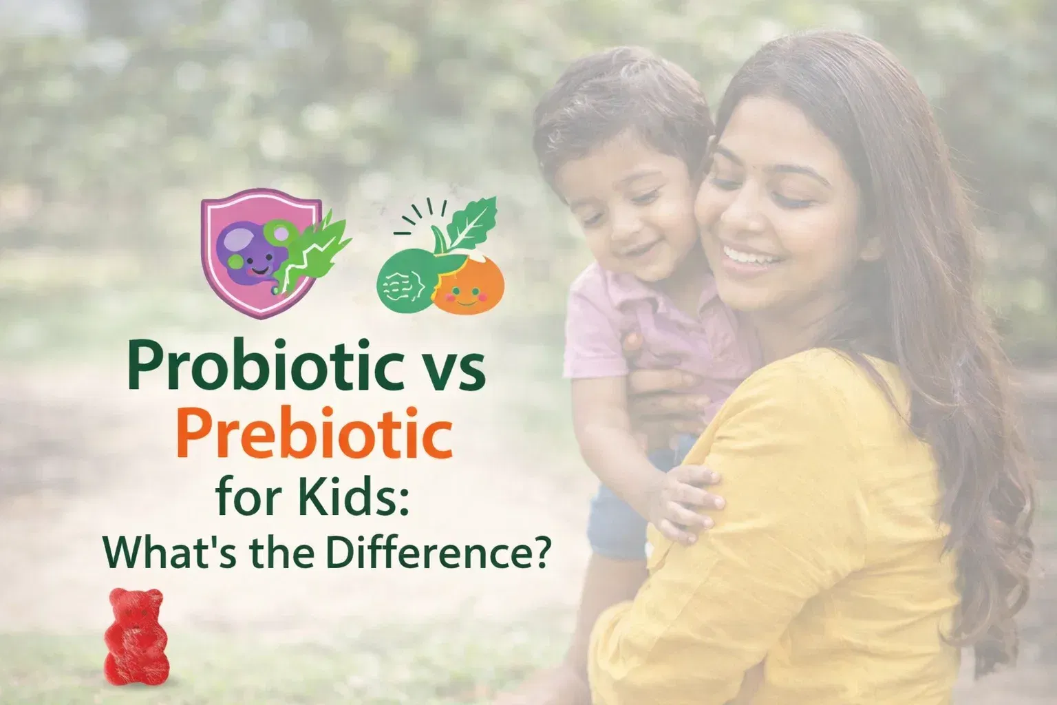 prebiotic vs probiotic for kids