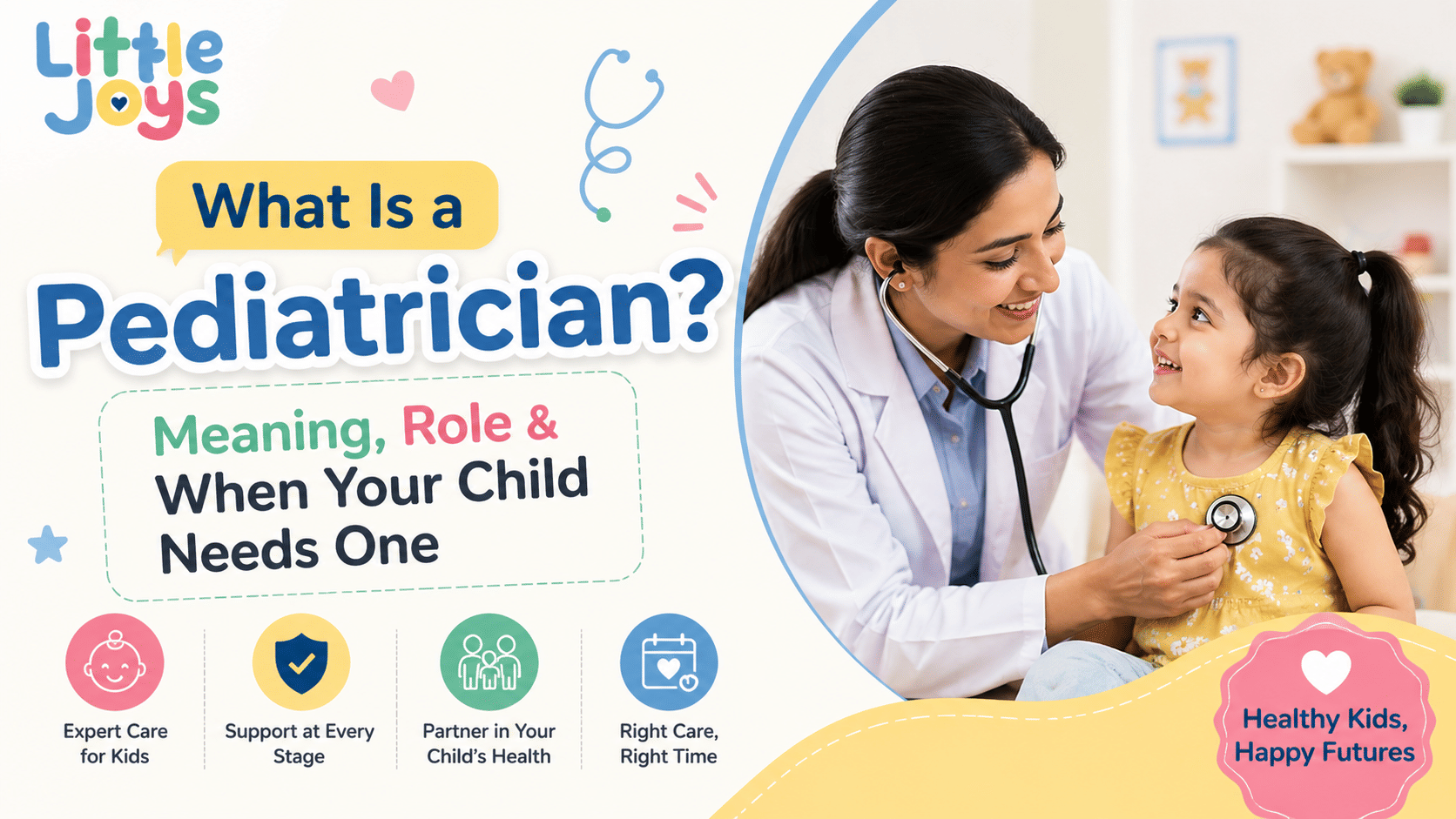 what is pediatrician - role, meaning, when to book