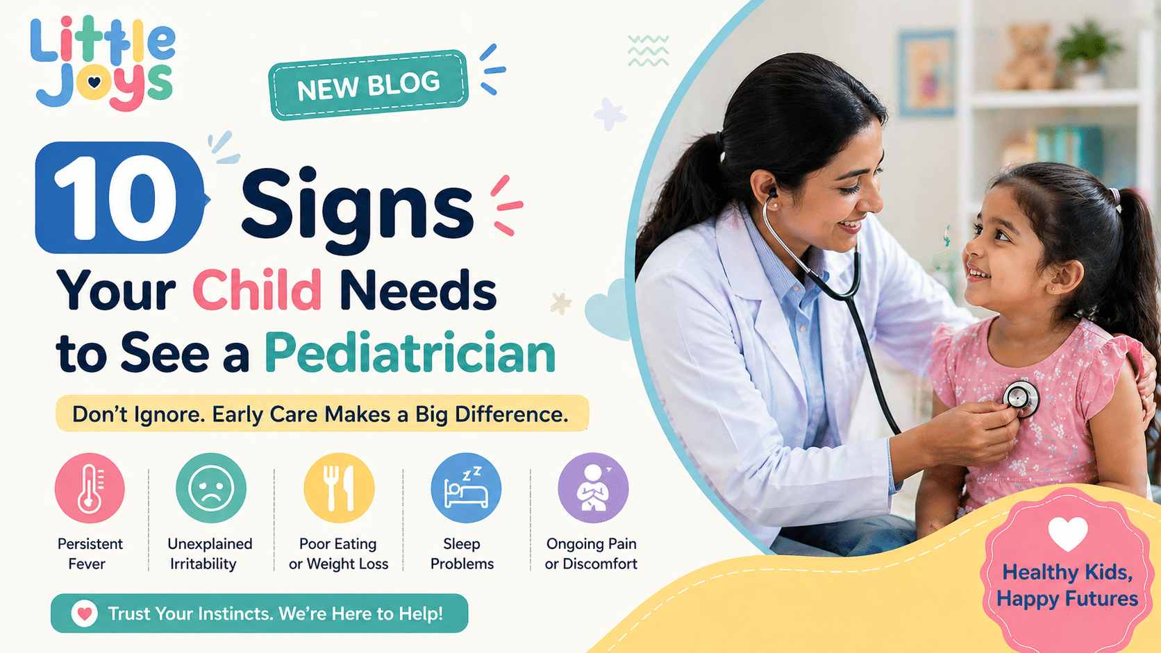 10 Signs Your Child Needs to See a Pediatrician
