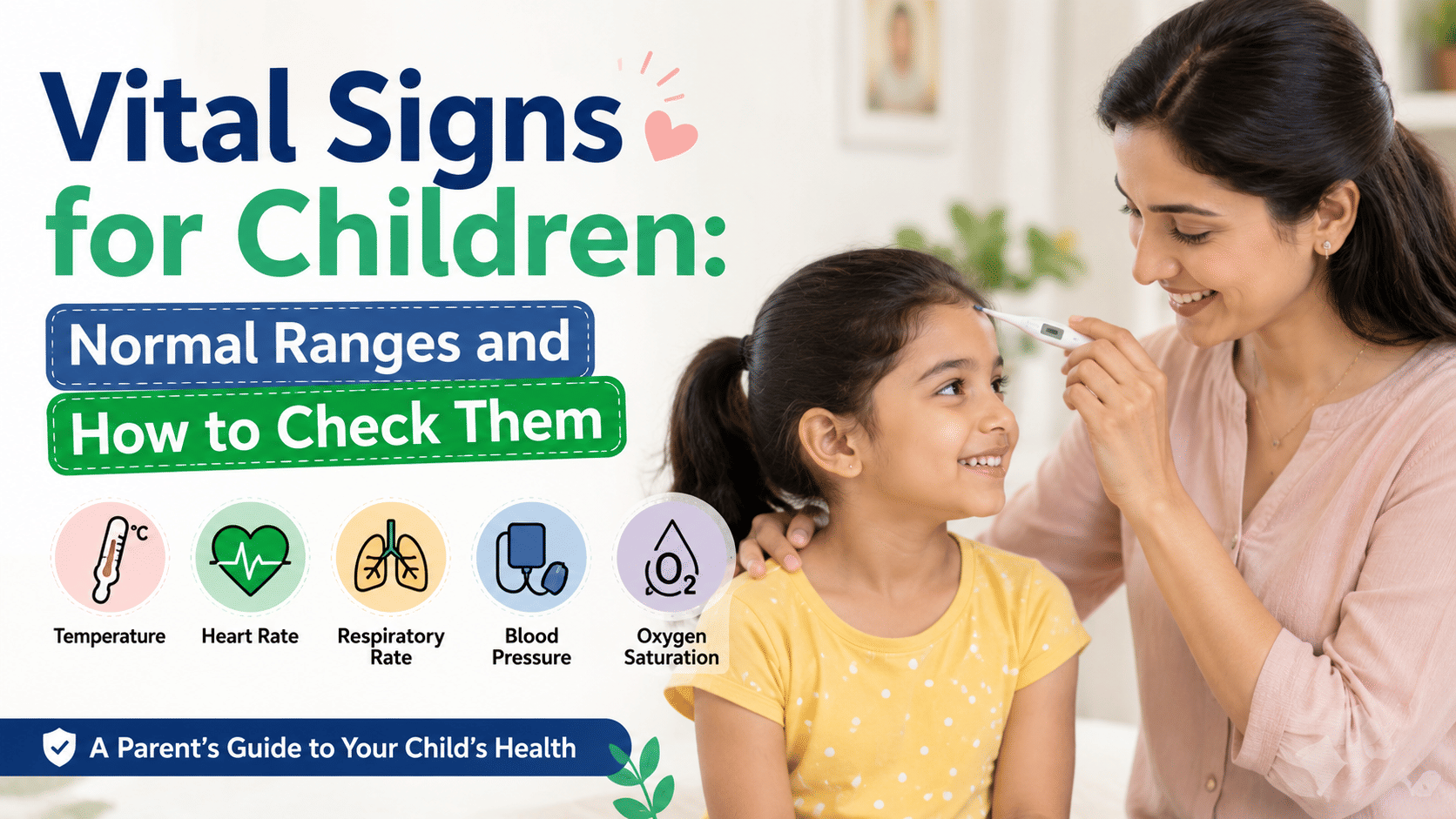 vital signs for children - parents guide