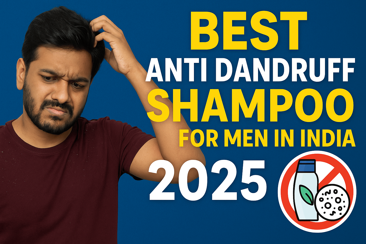 Top Anti Dandruff Shampoo for Men: Which to Choose in 2025