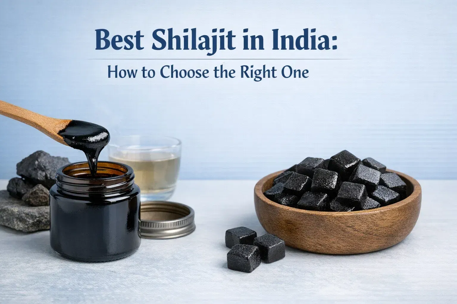 guide to choose best shilajit - forms, benefits, usage